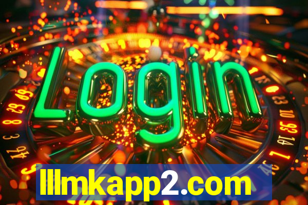 lllmkapp2.com