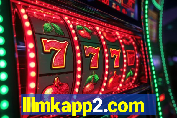 lllmkapp2.com