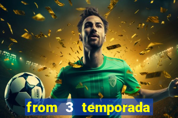 from 3 temporada torrent dublado