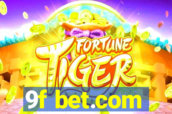 9f bet.com