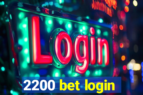 2200 bet login