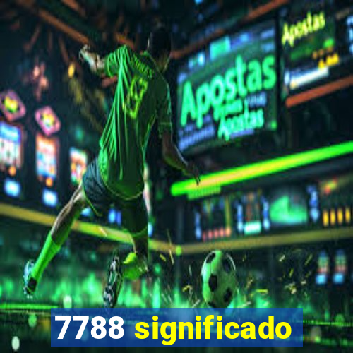 7788 significado