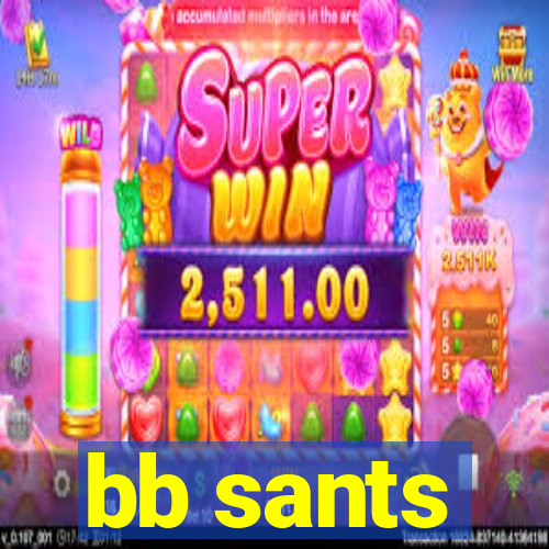 bb sants