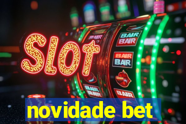 novidade bet