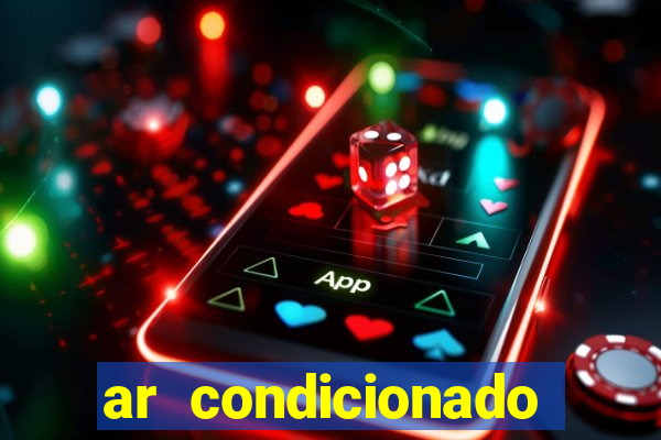 ar condicionado 12000 btus casas bahia