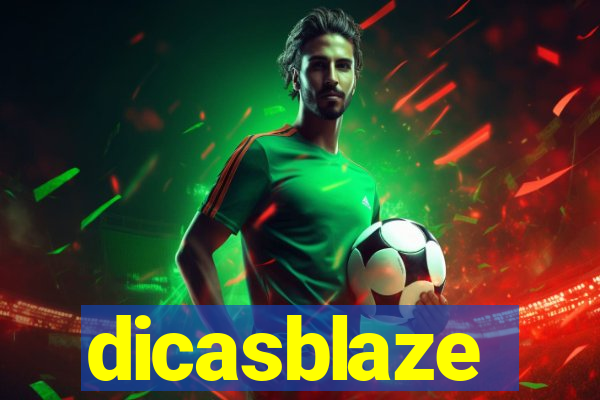 dicasblaze