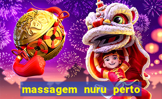 massagem nuru perto de mim