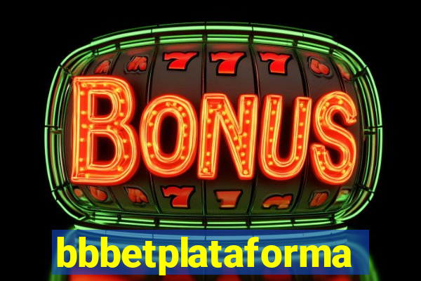 bbbetplataforma