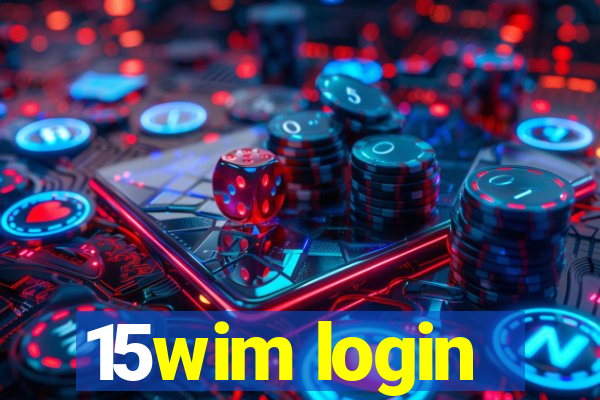 15wim login