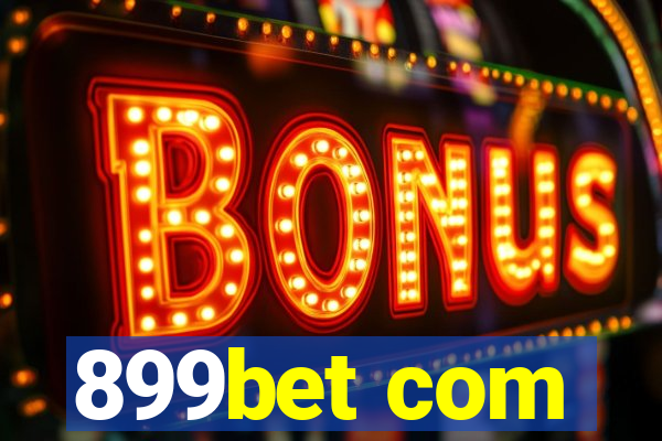 899bet com