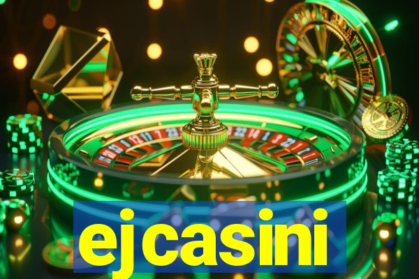 ejcasini