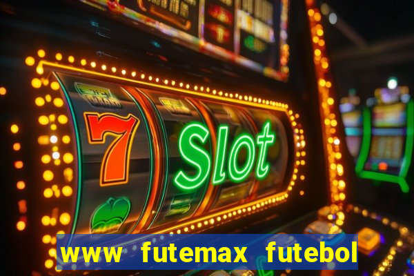 www futemax futebol ao vivo
