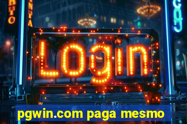 pgwin.com paga mesmo