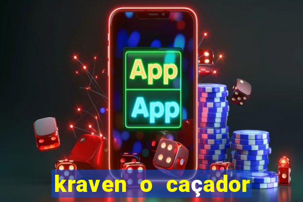 kraven o caçador download torrent