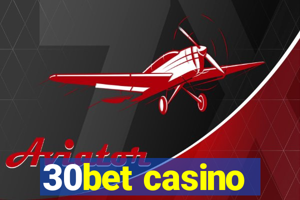 30bet casino