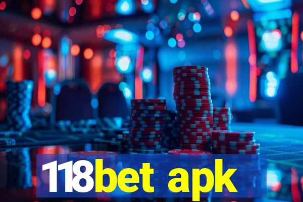 118bet apk