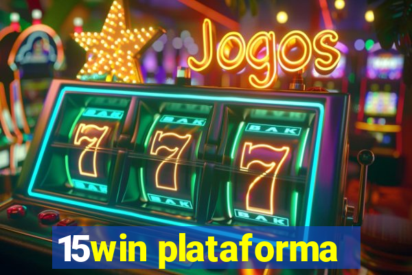15win plataforma