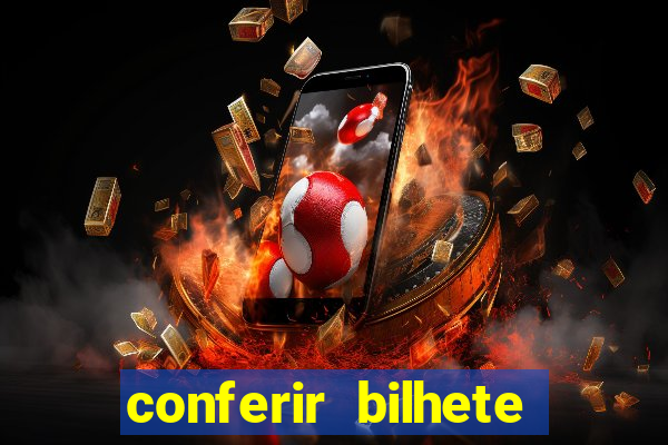 conferir bilhete rio de premios