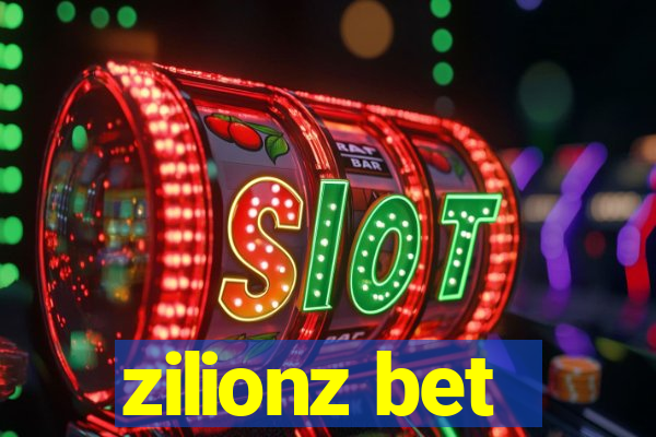 zilionz bet