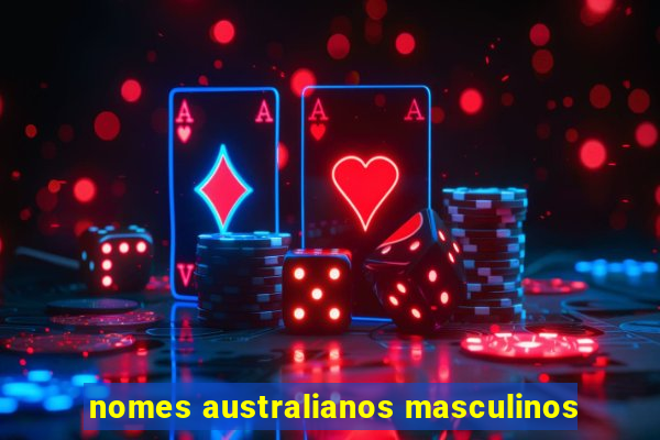 nomes australianos masculinos
