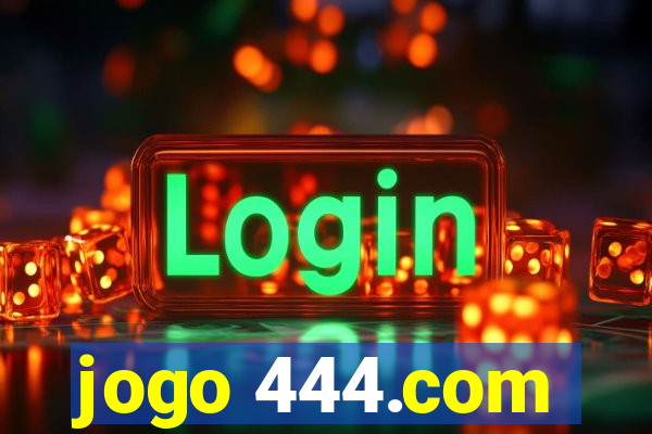 jogo 444.com