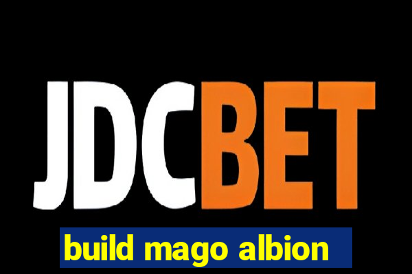 build mago albion