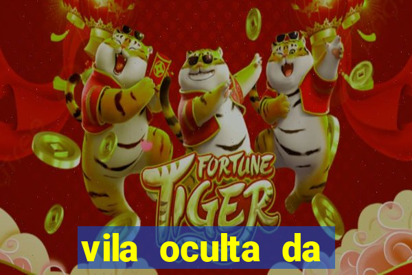 vila oculta da folha telegram