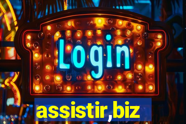 assistir,biz