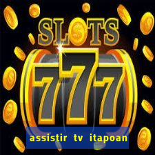 assistir tv itapoan record bahia ao vivo gratis