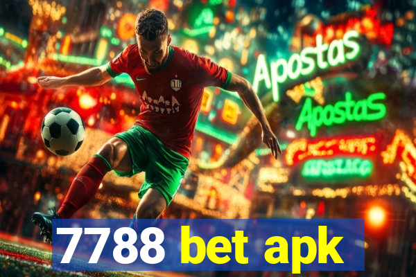 7788 bet apk