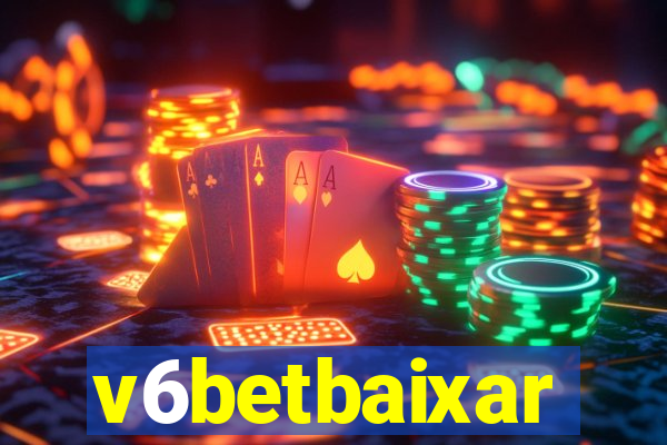 v6betbaixar