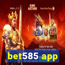 bet585 app