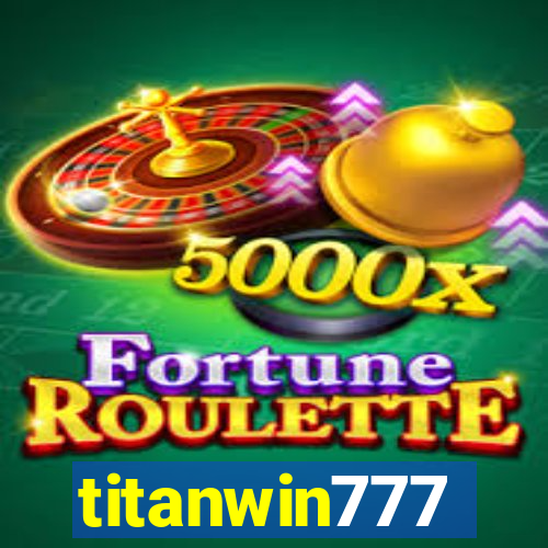 titanwin777