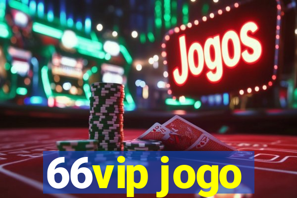 66vip jogo