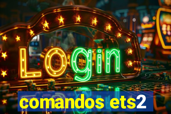 comandos ets2