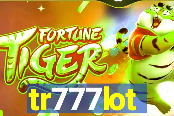 tr777lot