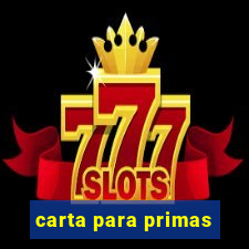 carta para primas