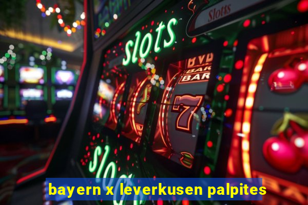 bayern x leverkusen palpites