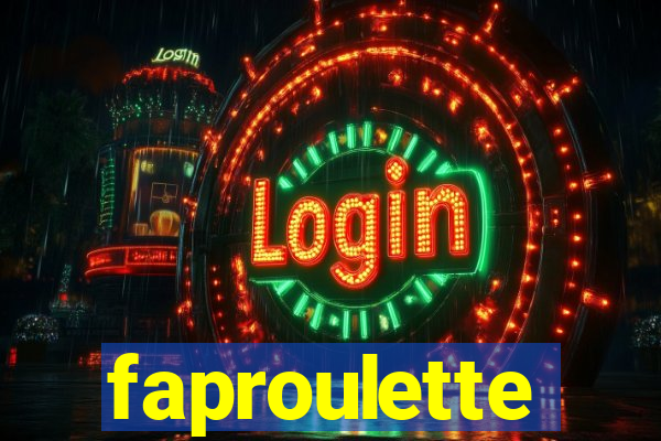 faproulette