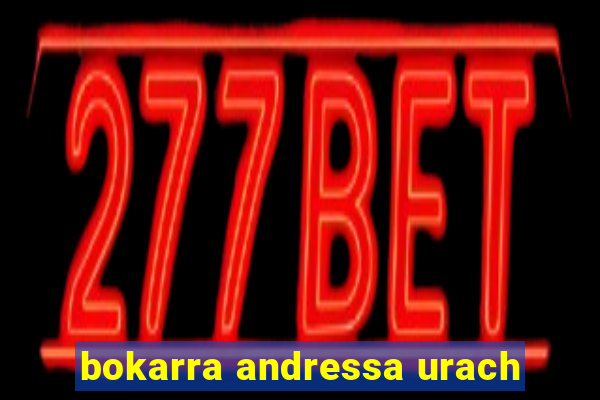 bokarra andressa urach