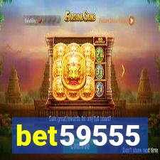 bet59555