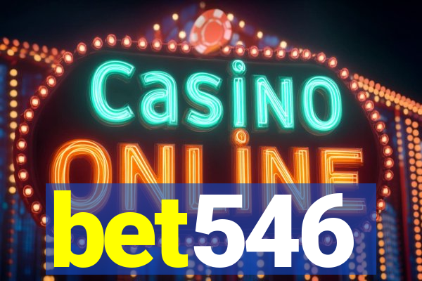 bet546