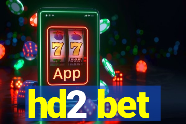 hd2 bet