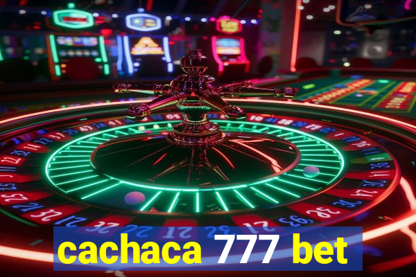 cachaca 777 bet