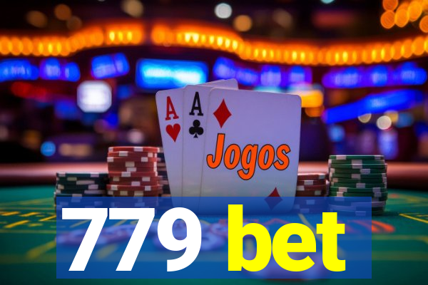 779 bet