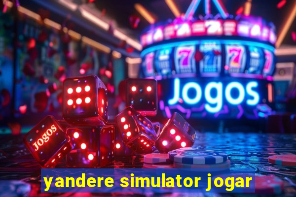 yandere simulator jogar