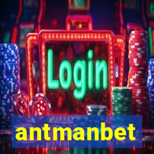 antmanbet