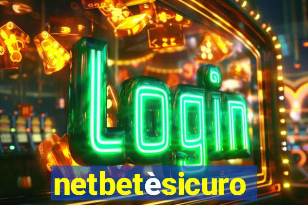 netbetèsicuro