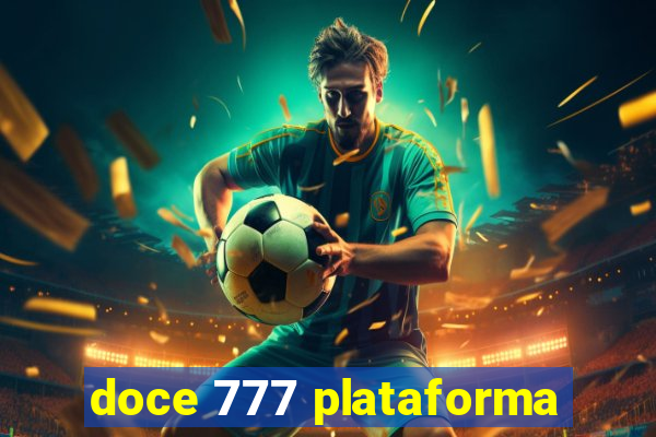 doce 777 plataforma
