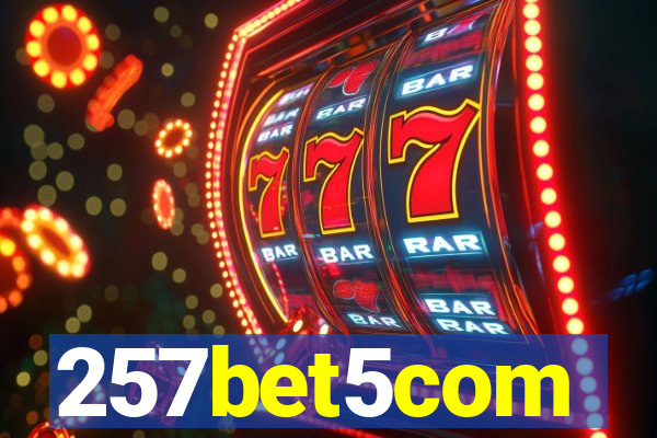 257bet5com